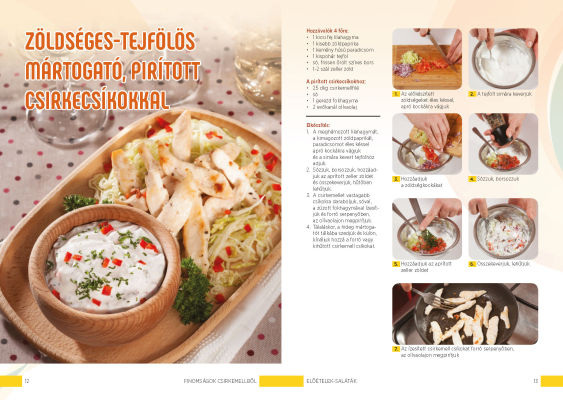 Finomságok csirkemellből