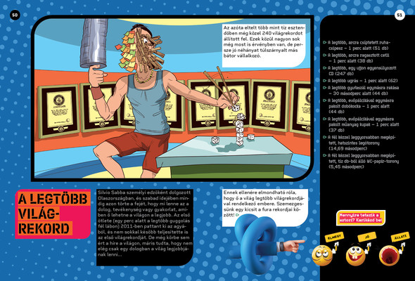 Elképesztő, de igaz – Megdöbbentő emberi rekordok