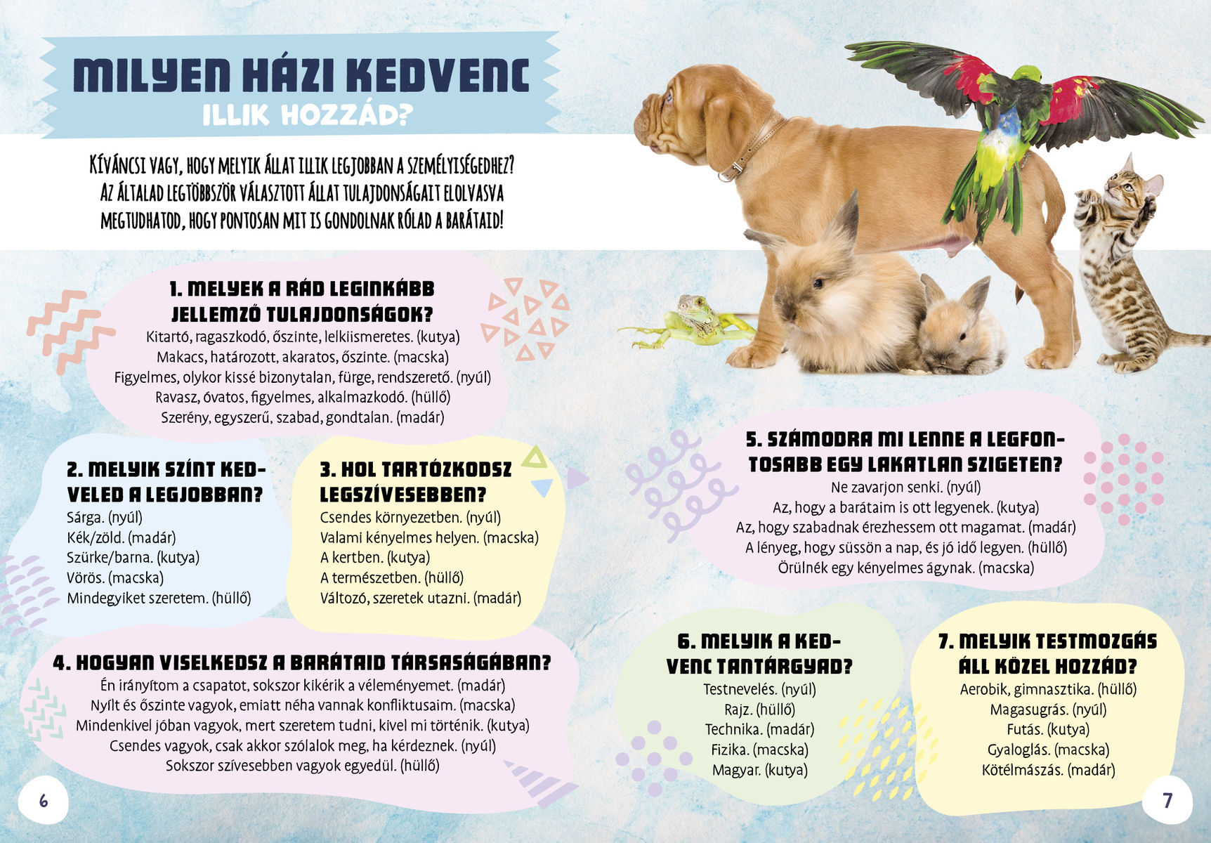 Kutyák, macskák és egyéb házi kedvencek