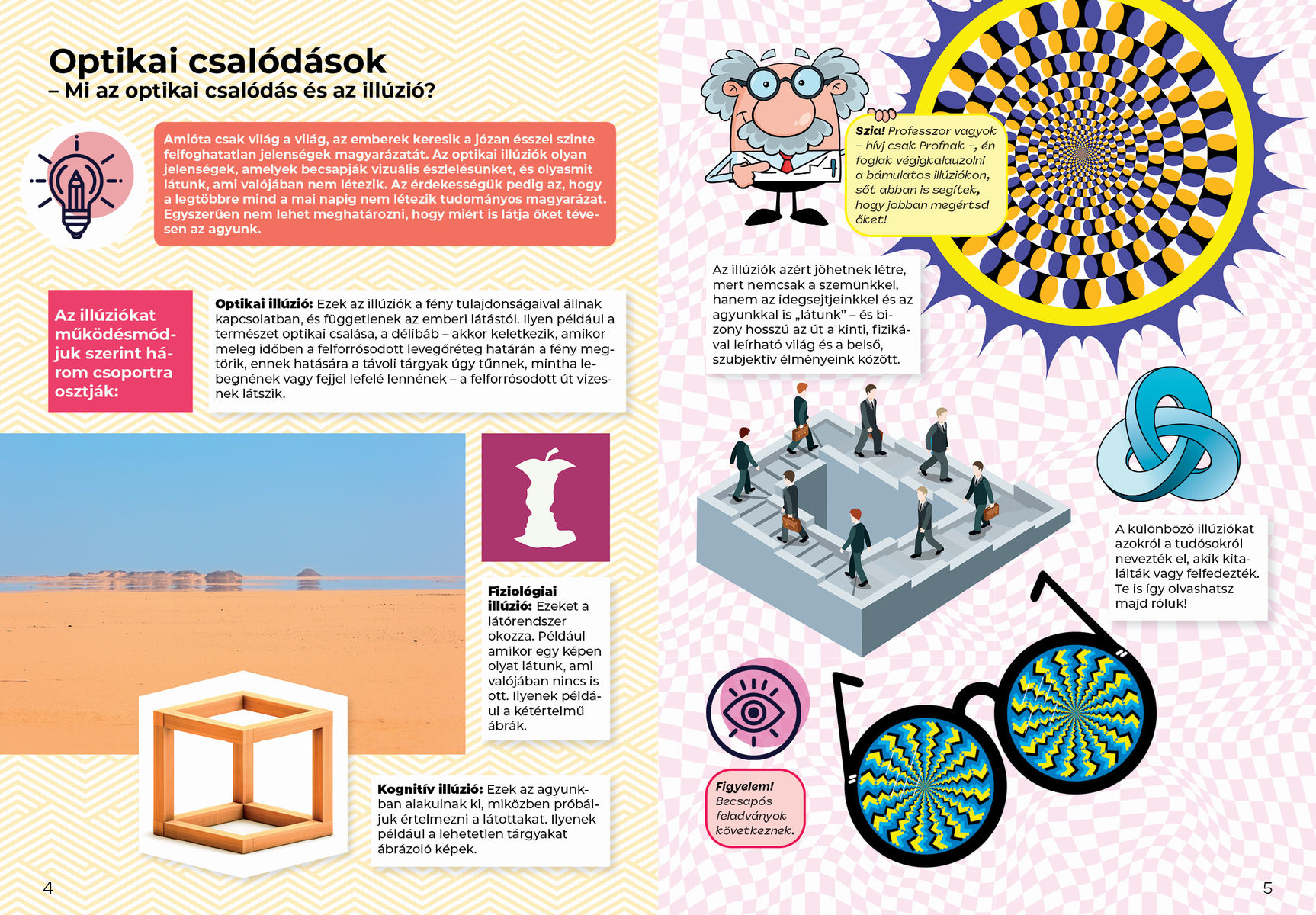Ne higgy a szemednek! – Optikai csalodások