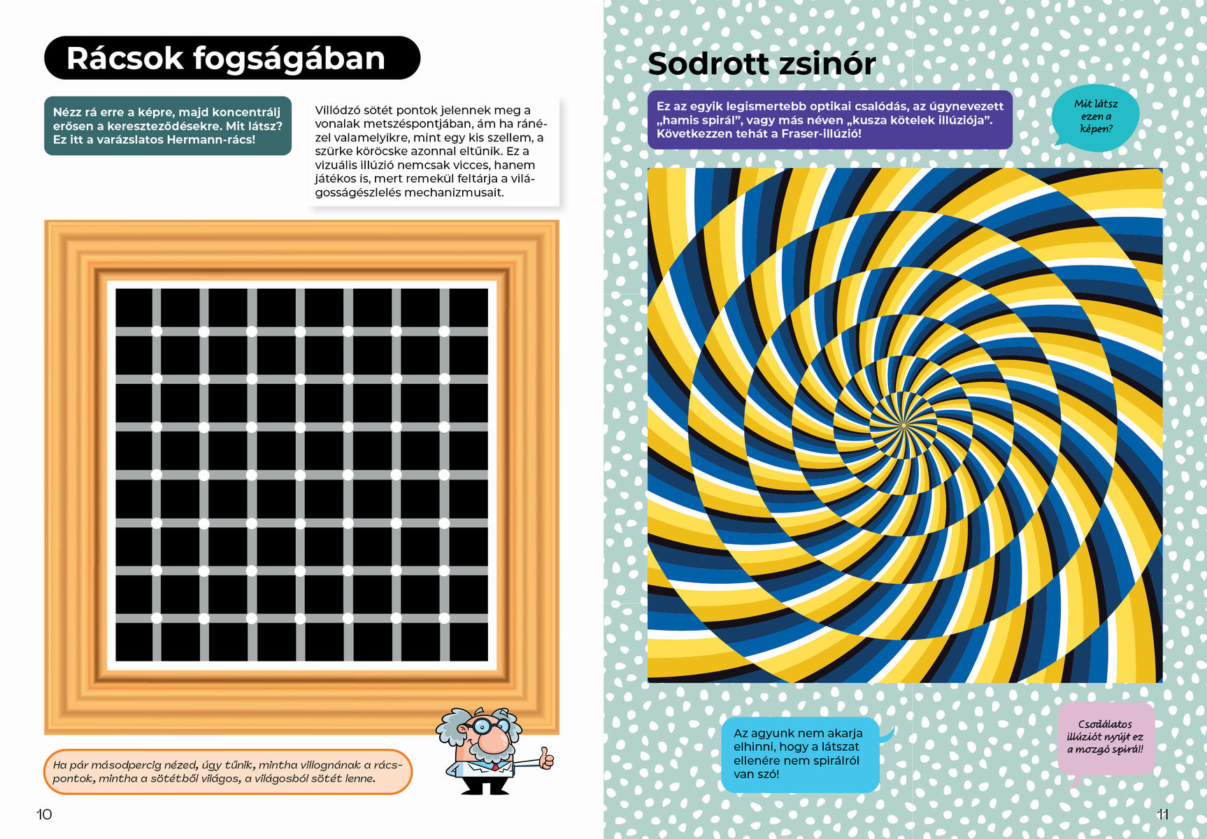 Ne higgy a szemednek! – Optikai csalodások