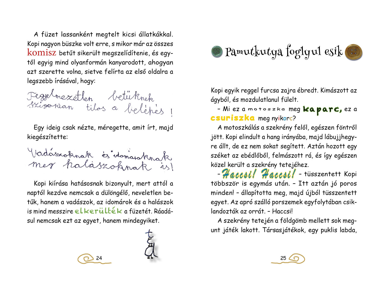 Kopi és Pamutkutya – A Hazugsággombóc