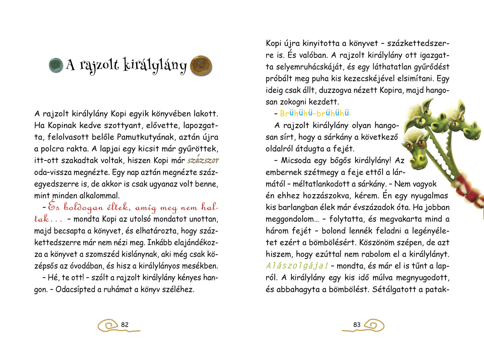 Kopi és Pamutkutya – A Hazugsággombóc