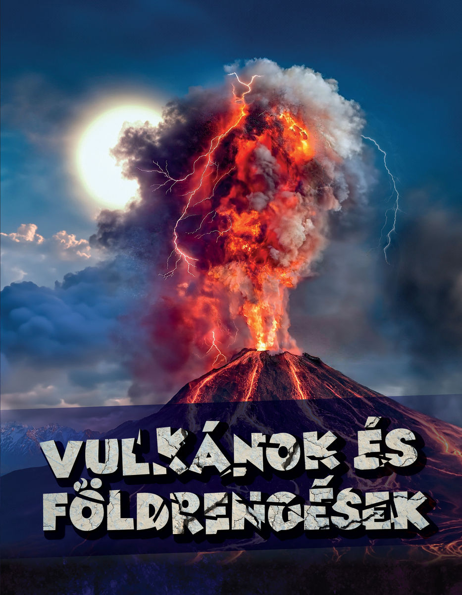 Vulkánok és földrengések