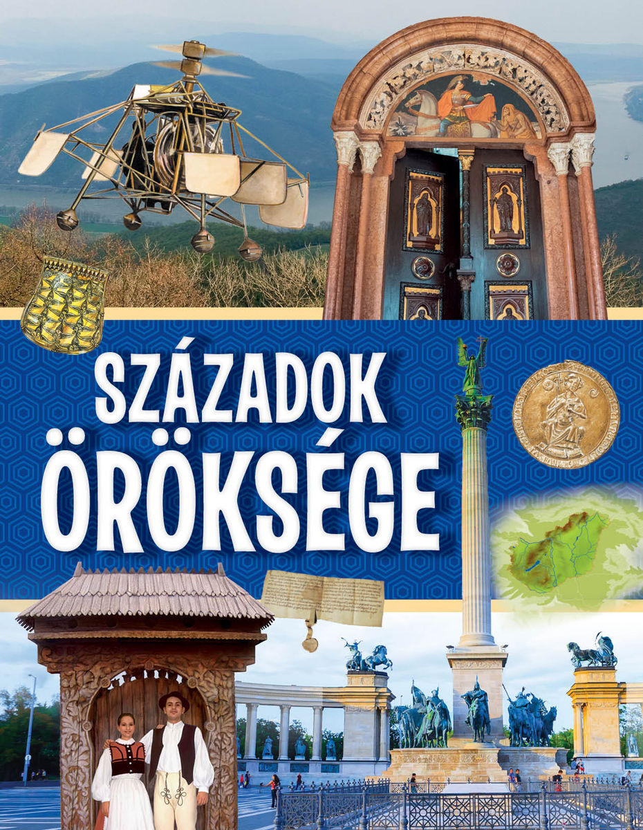 Századok öröksége