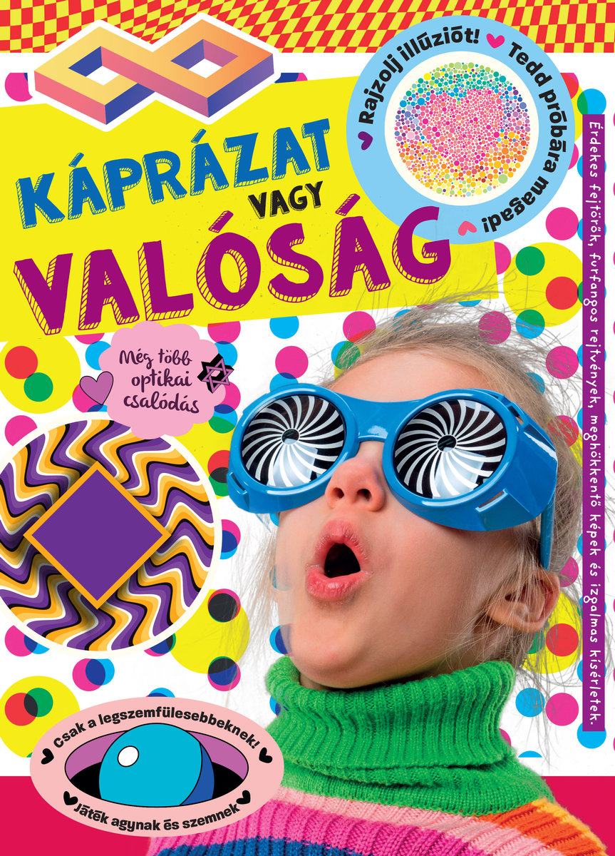 Káprázat vagy valóság